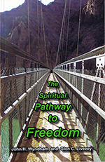 The Spiritual Pathway to Freedom